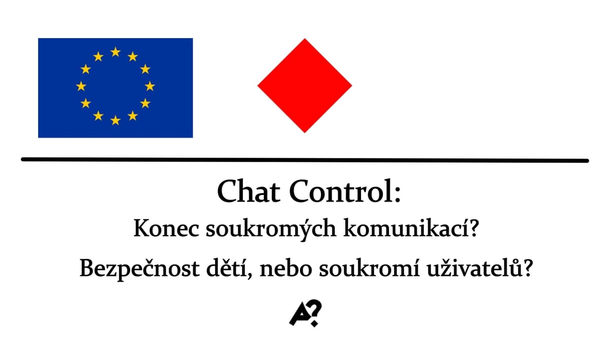 Chat Control: EU chce skenovat vaše soukromé zprávy. Co to znamená?