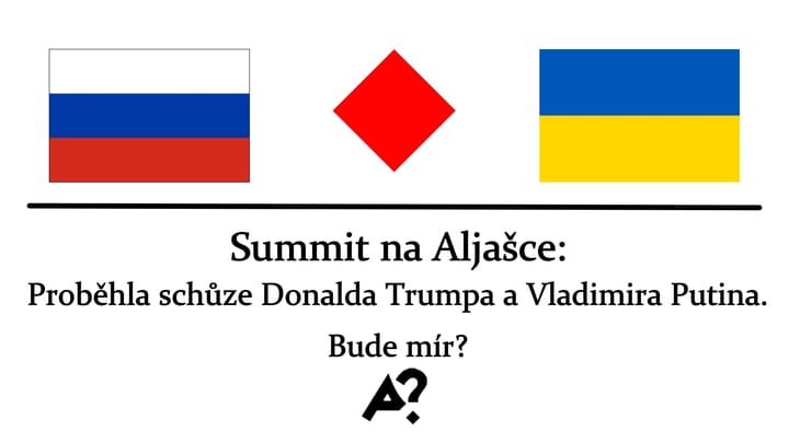 Summit na Aljašce: Trump a Putin jednali o Ukrajině, dohoda ale zatím nepřišla